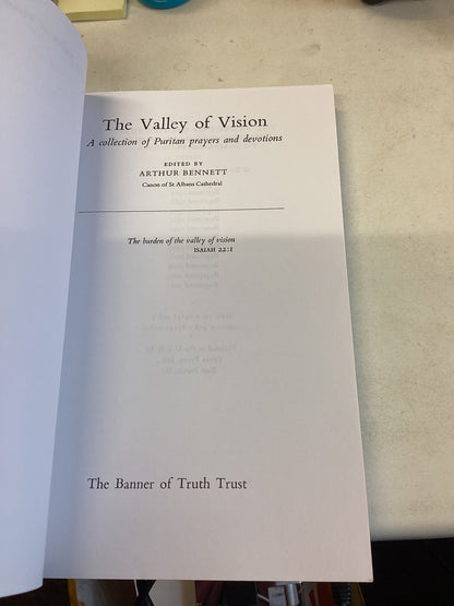 The Valley Of Vision A Collection of Puritan Prayers & Devotions Arthur Bennett