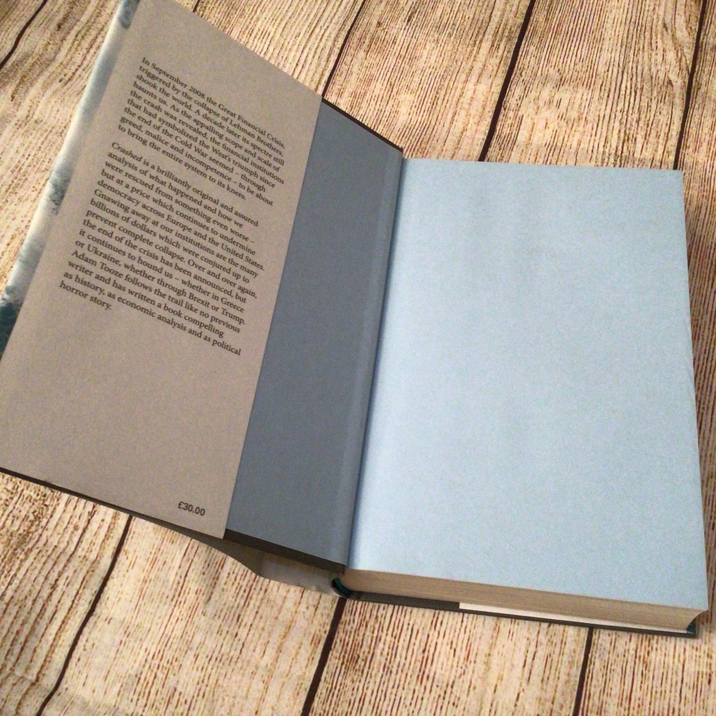 Crashed: How a Decade of Financial Crises Changed the World by Adam Tooze (2018)