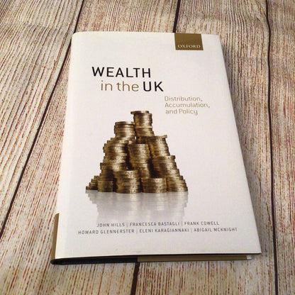 Wealth in the UK: Distribution, Accumulation & Policy (2013)