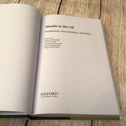 Wealth in the UK: Distribution, Accumulation & Policy (2013)