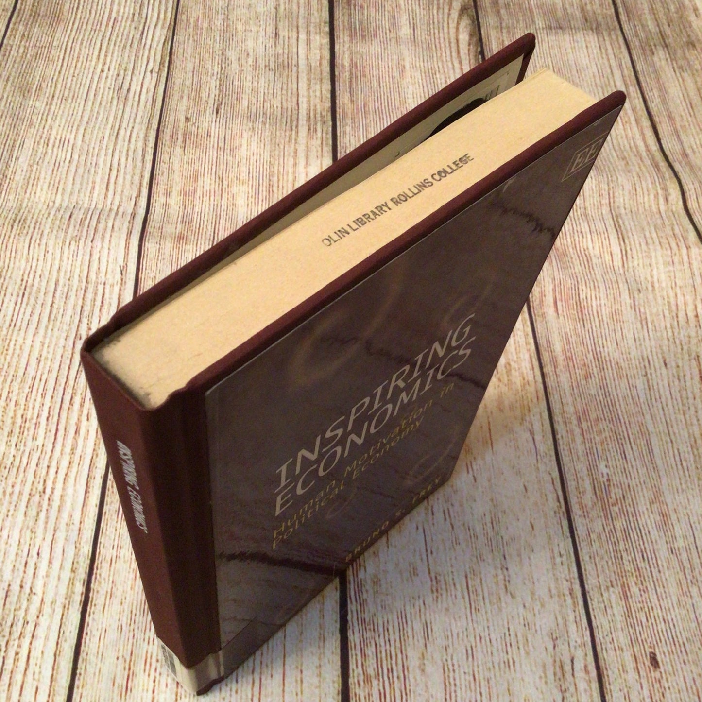 Inspiring Economics: Human Motivation in Political Economy by Bruno S. Frey (2001)