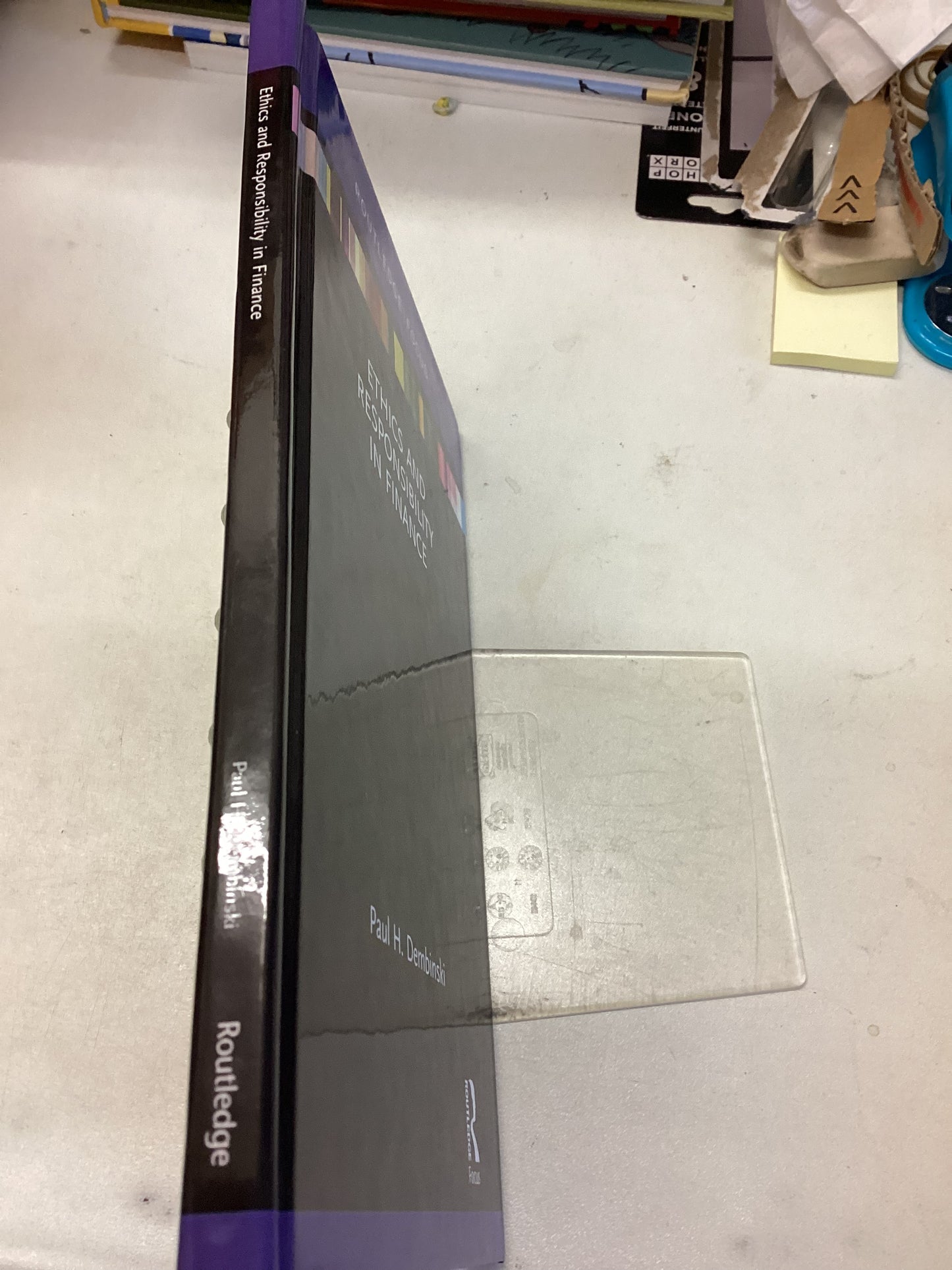 Ethics and Responsibility in Finance Paul H Dembinski