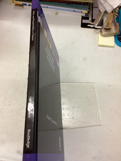 Ethics and Responsibility in Finance Paul H Dembinski