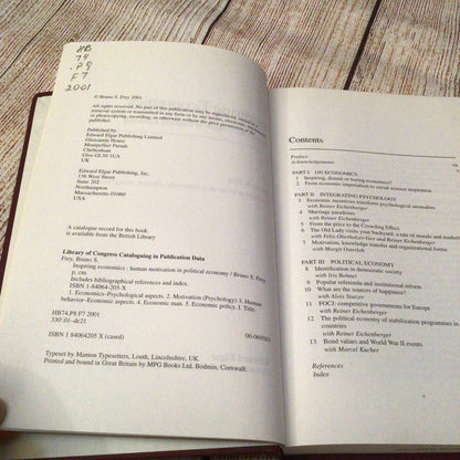 Inspiring Economics: Human Motivation in Political Economy by Bruno S. Frey (2001)