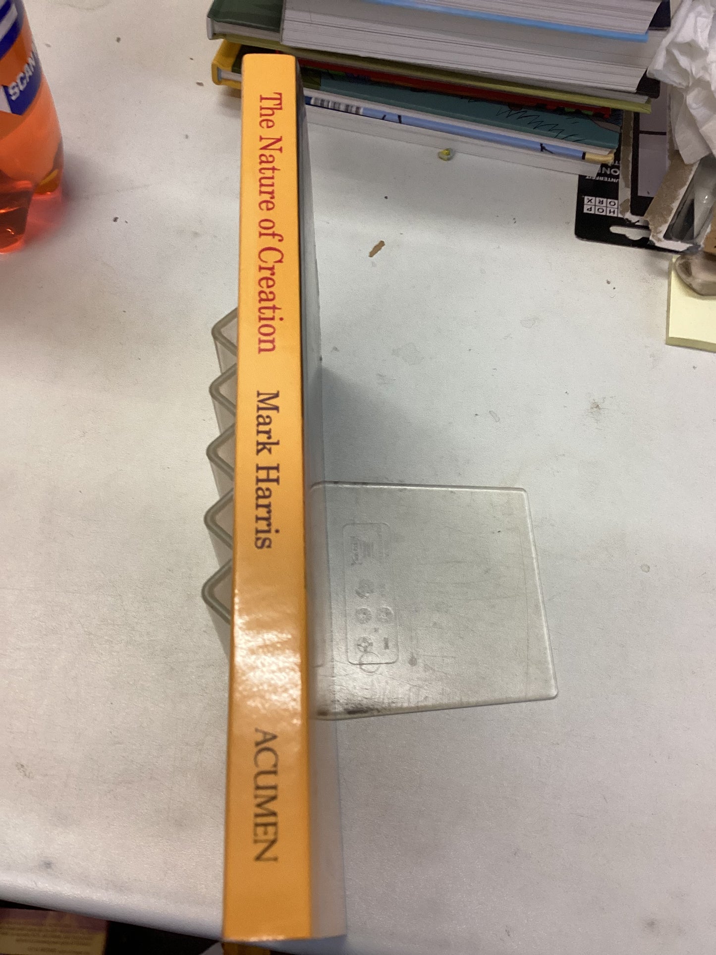 The Nature of Creation Examining The Bible and Science Mark Harris