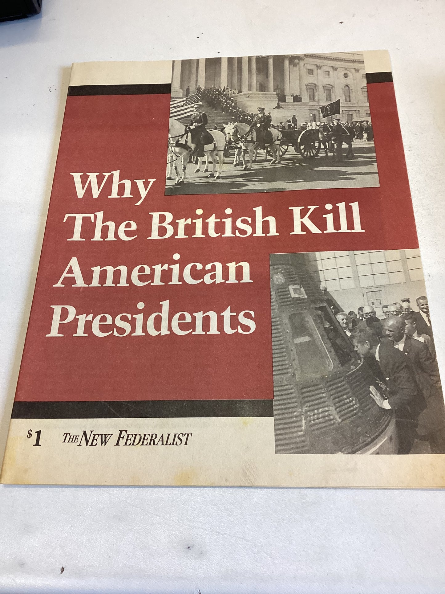 Why The British Kill American Presidents