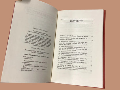 Systemantics: How Systems Work and Especially How They Fail by John Gall 1977