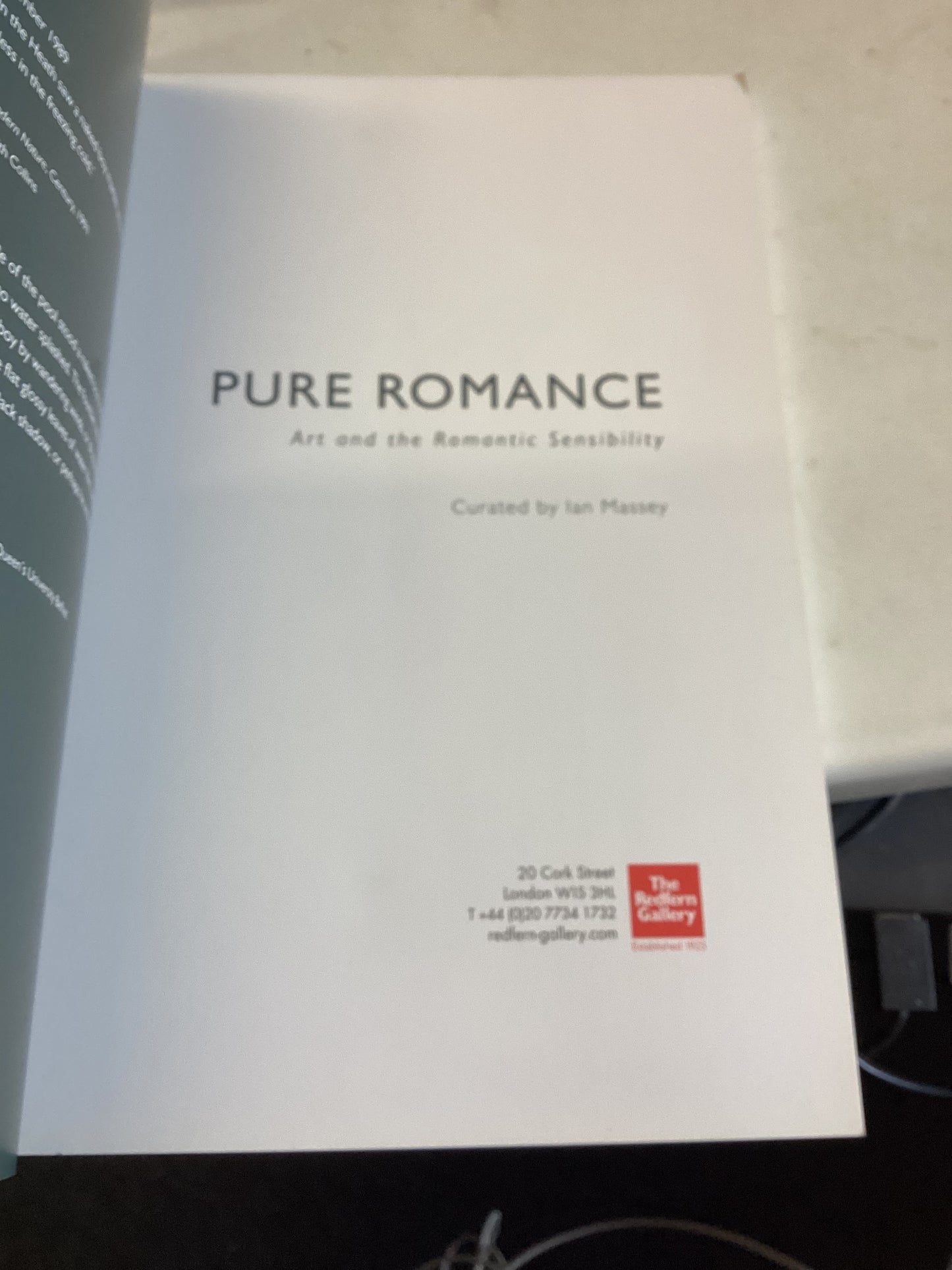 Pure Romance Art and Romantic Sensibility Curated by Ian Massey