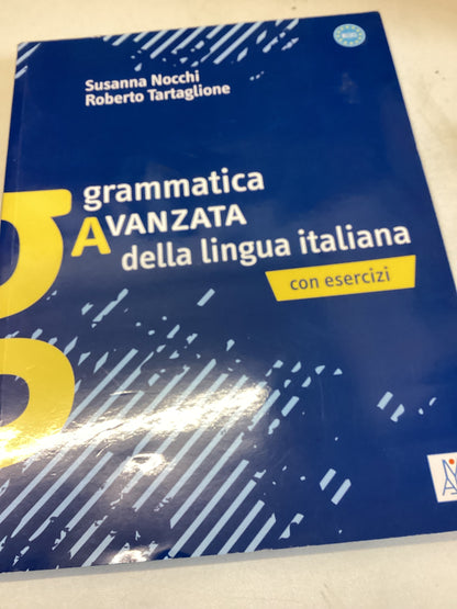 Grammatica Avanzata Della Lingua Italiana  Con Esercizi Susanna Nocchi Roberto Tartaglione