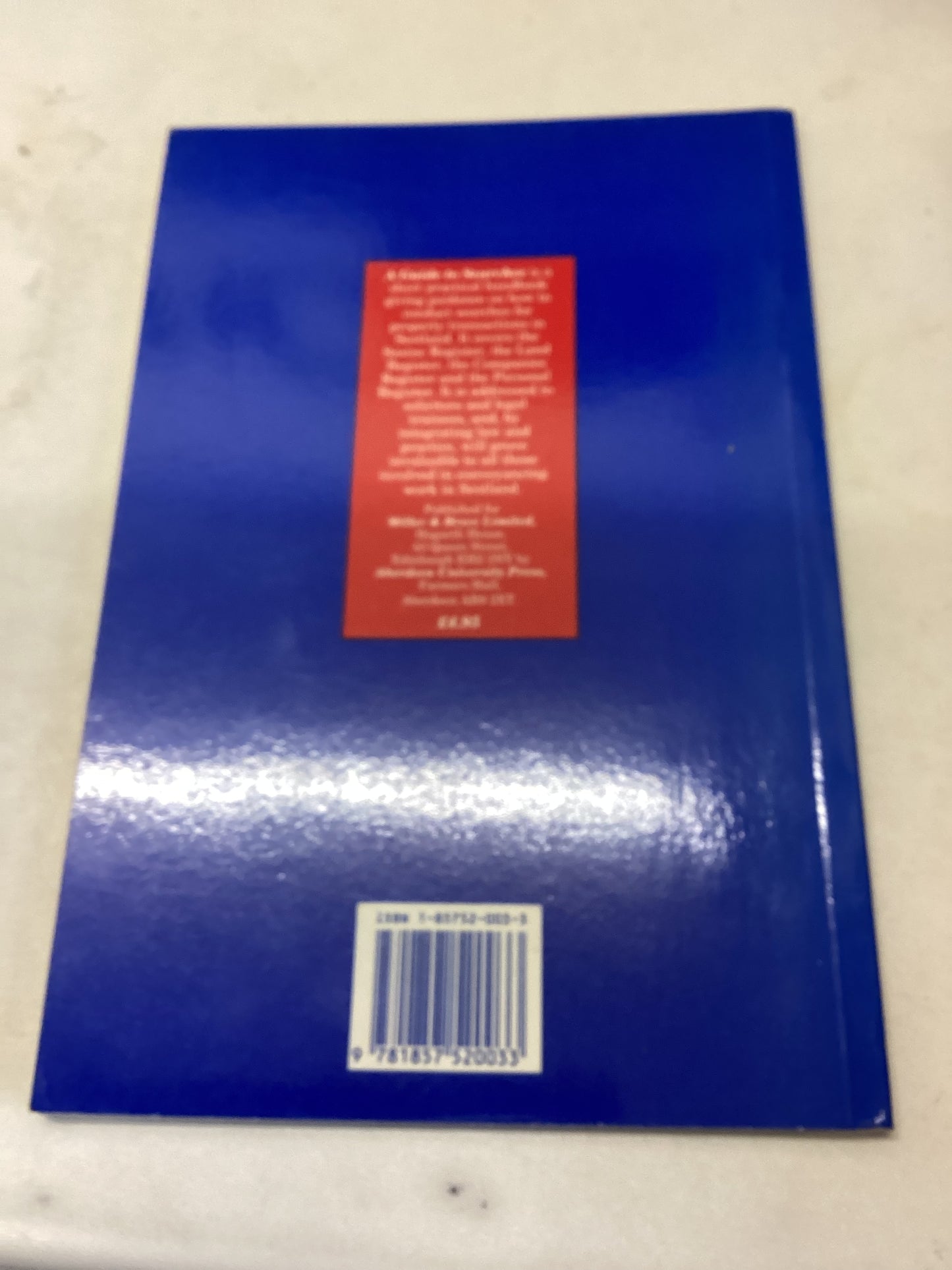 A Guide To Searches  By George L Gretton WS