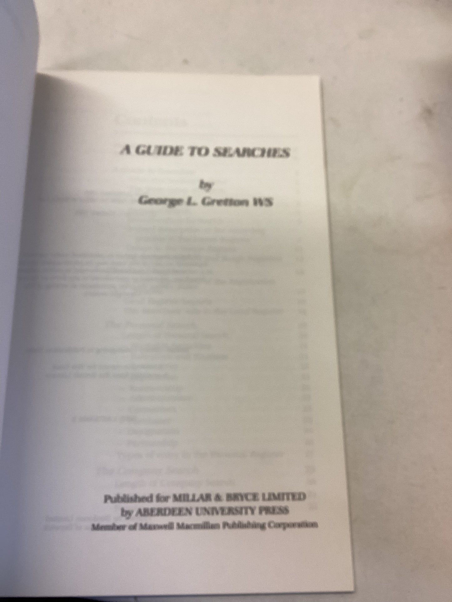 A Guide To Searches  By George L Gretton WS