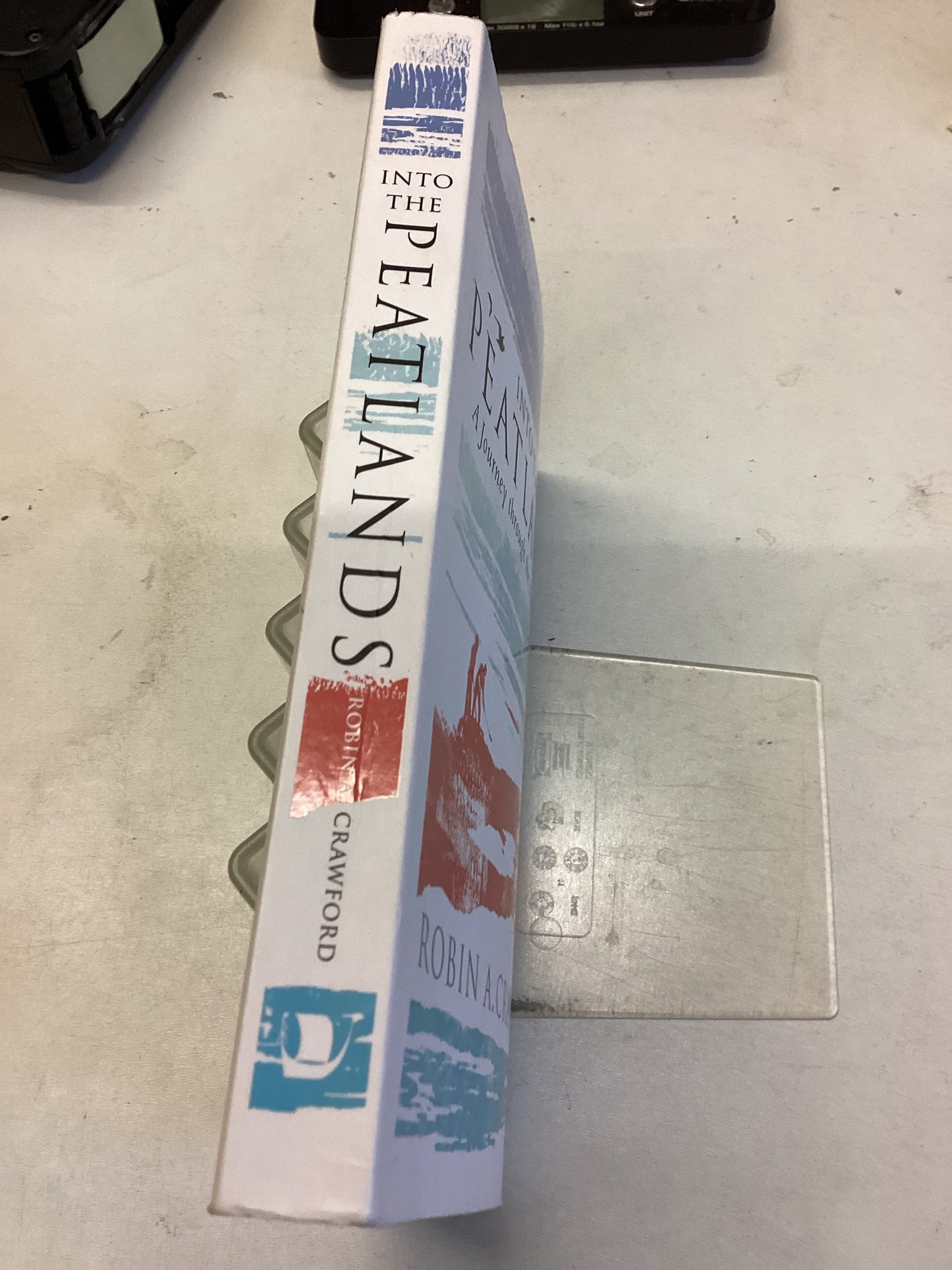 Into The Peatlands A Journey Through the Moorland Year Robin A Crawford