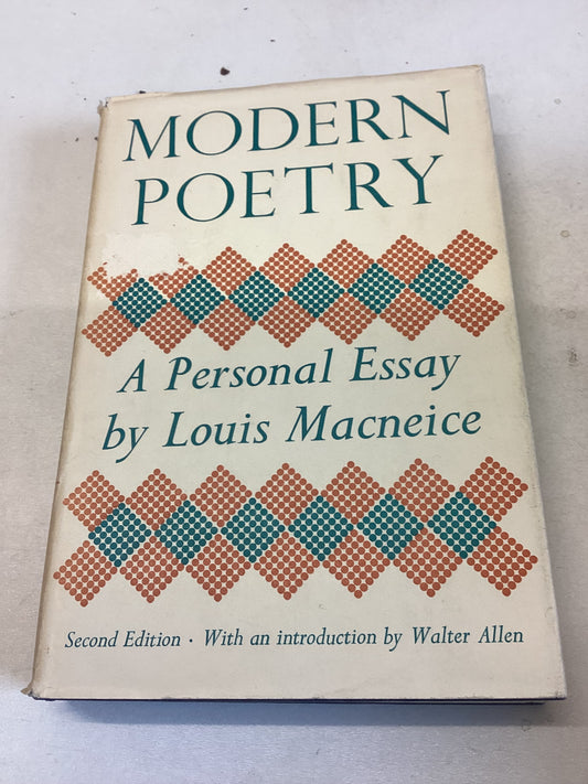 Modern Poetry A Personal Essay By Louis MacNeice Second Edition