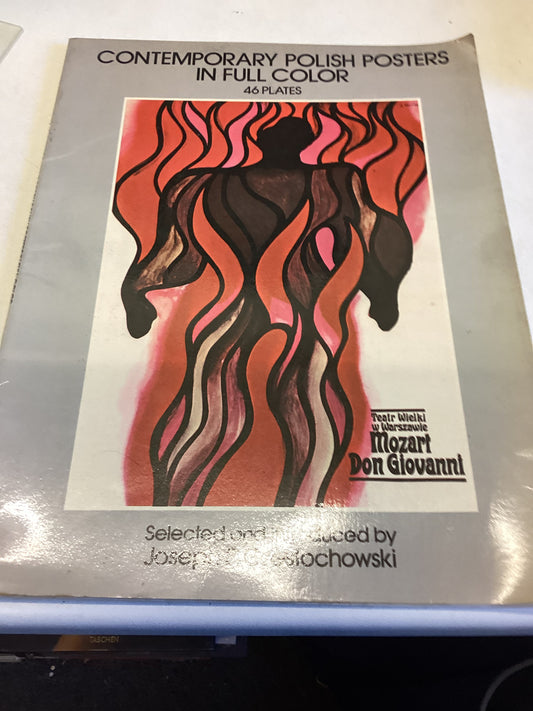 Contemporary Polish Posters In Full Colour 40 Plates Selected and Introduced By Joseph S czestochowski