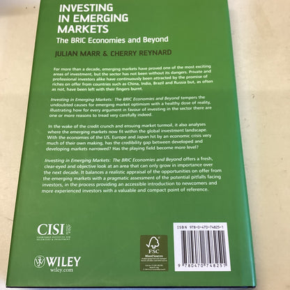 Investing in Emerging Markets The BRIC Economics and Beyond Julian Marr & Cherry Reynard