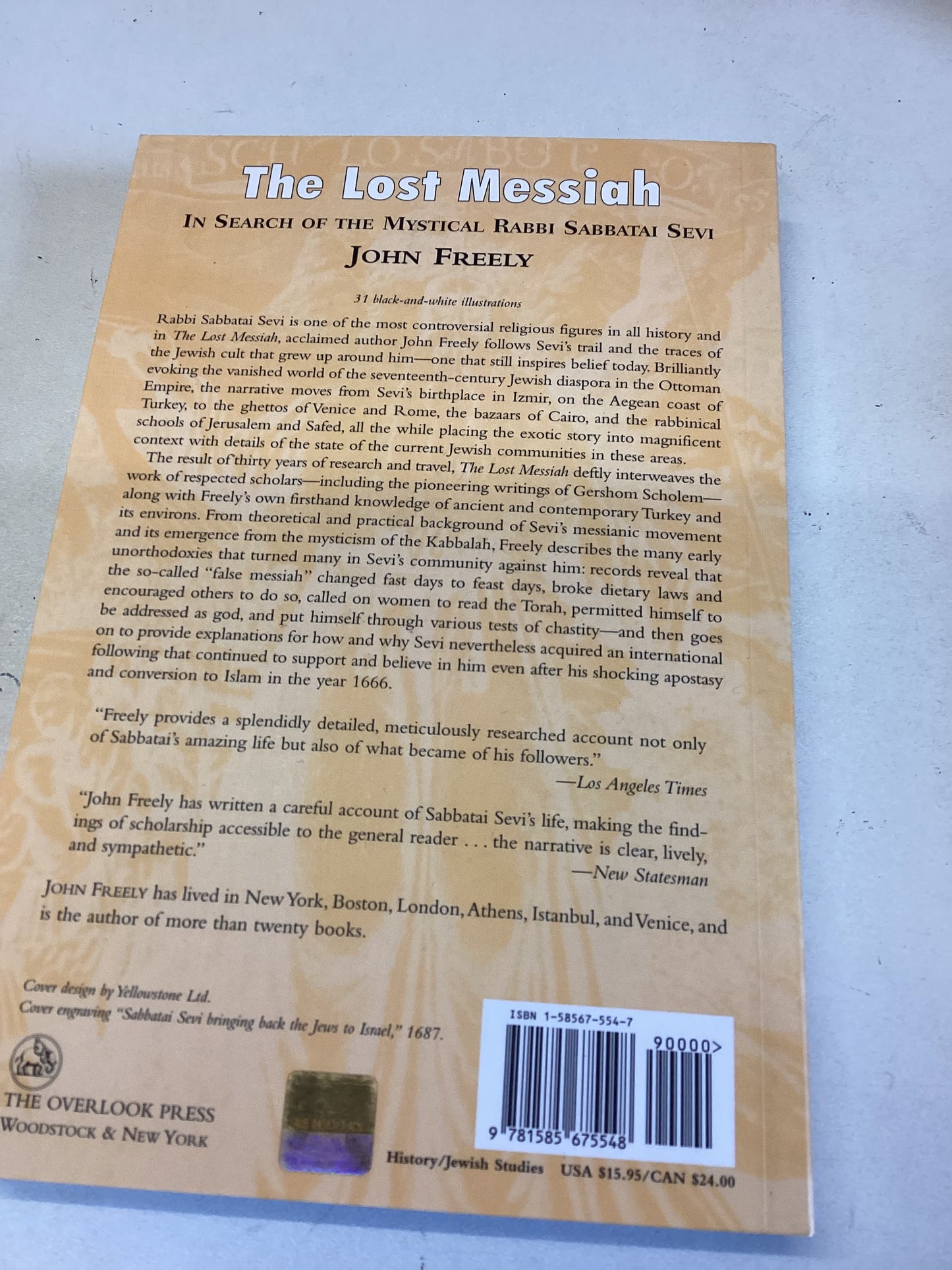 The Lost Messiah In Search of The Mystical Rabbi Sabbatai Sevi John Freely