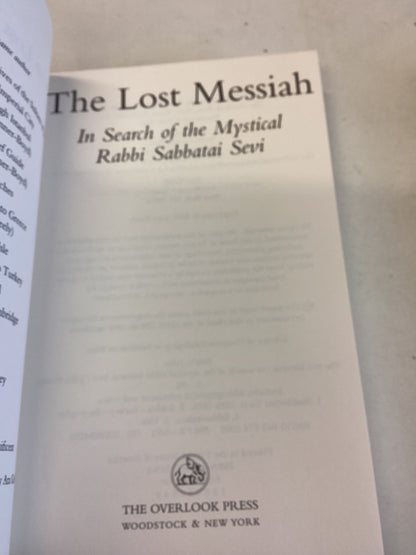 The Lost Messiah In Search of The Mystical Rabbi Sabbatai Sevi John Freely