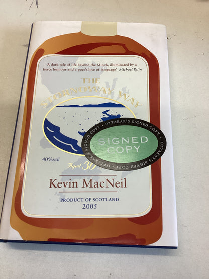 The Stornoway Way Signed  Kevin Mac Neil