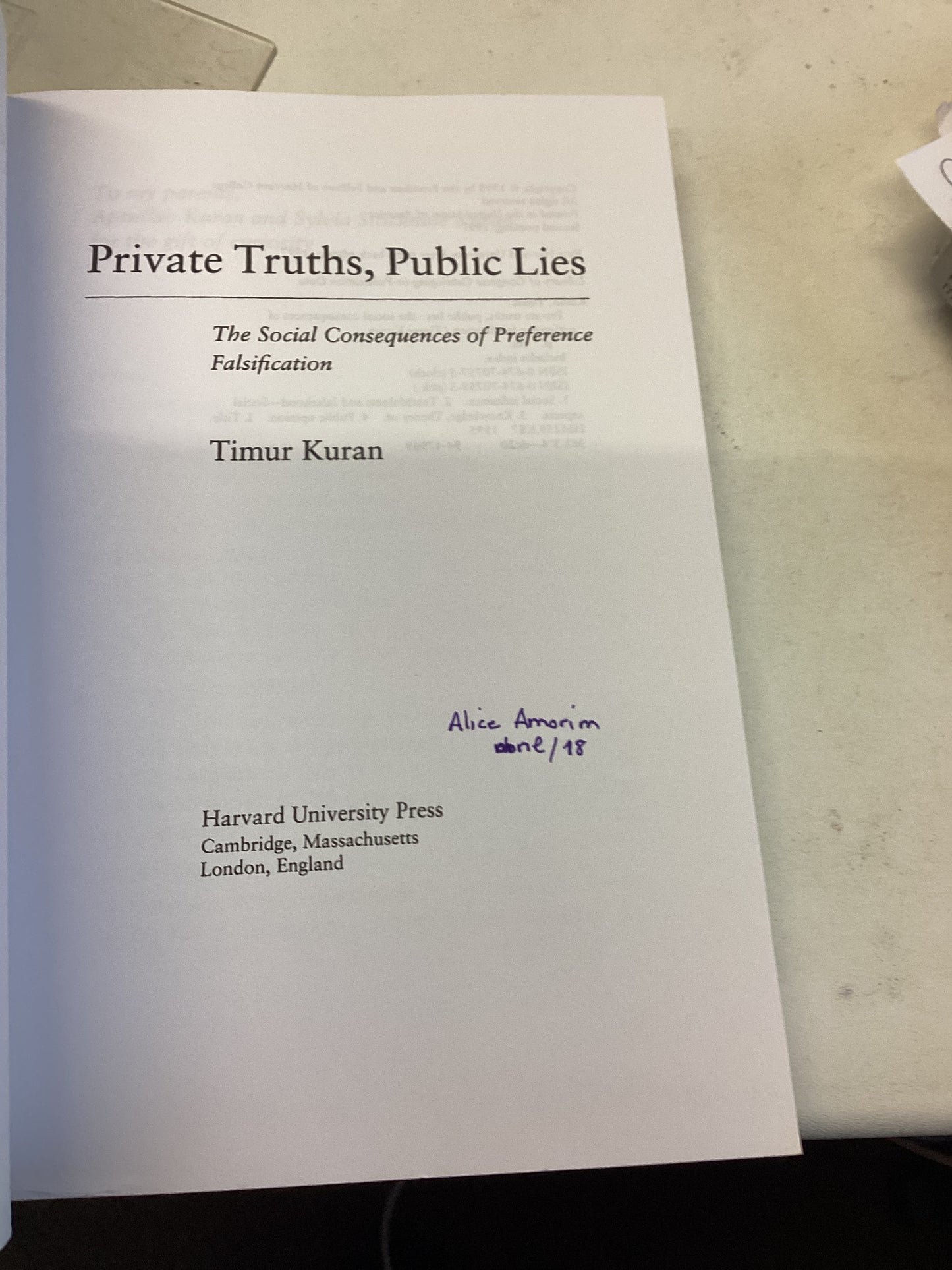 Private Truths, Public Lies The Social Consequences of Preference Falsification Timur Kuran