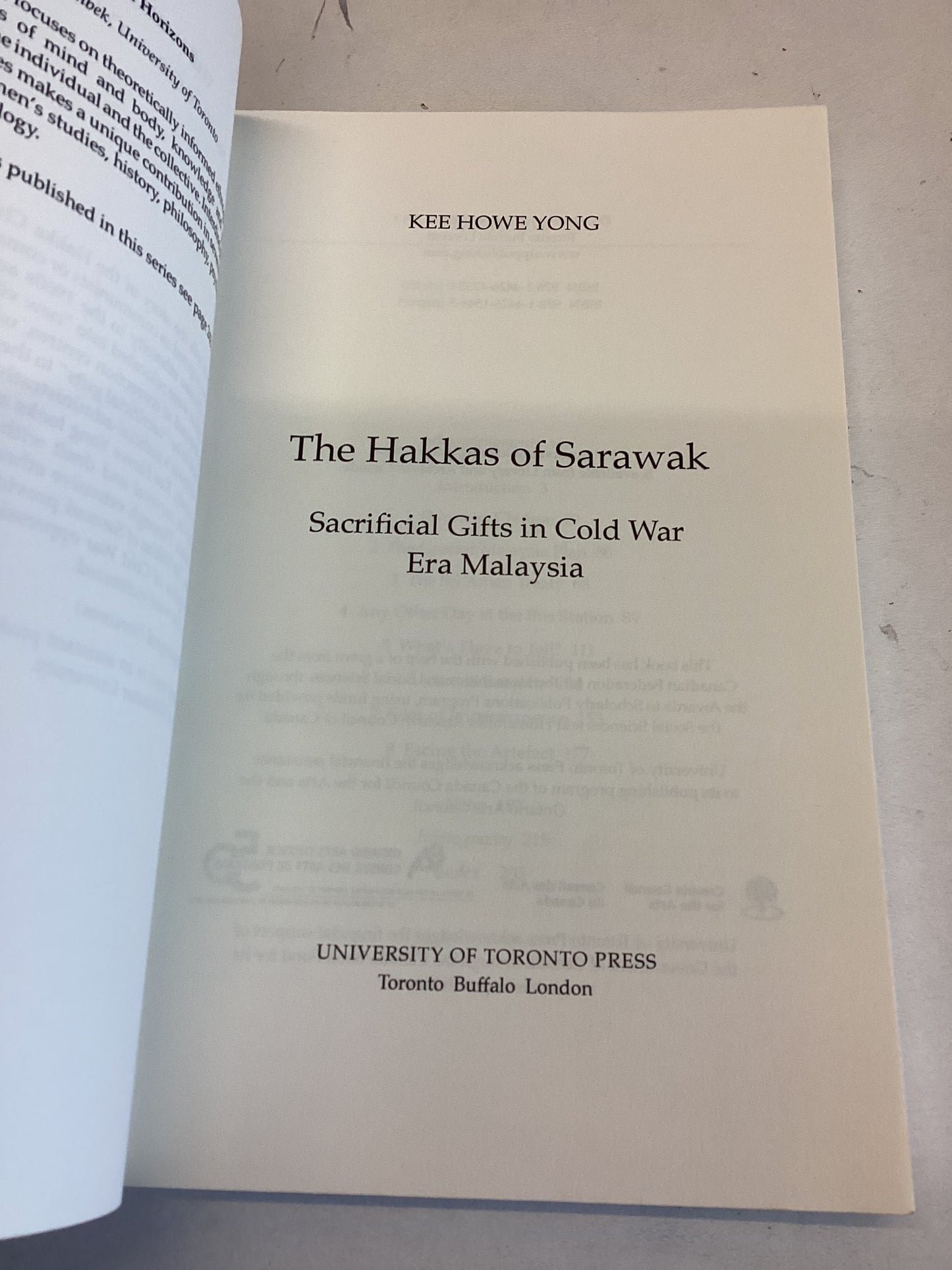 The Hakkas of Sarawak Sacrificial Gifts in Cold War Era Malaysia Kee Howe Yong