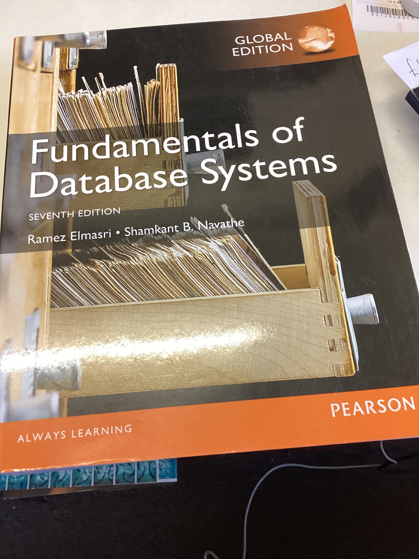 Fundamentals Of Database Systems Seventh Edition Global Edition Ramez Elmasri Shamkant B Navathe