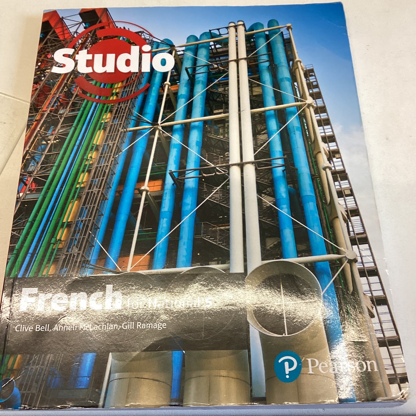 Studio French For National 5 Clive bell, Anneli McLachlan and Gill Ramage