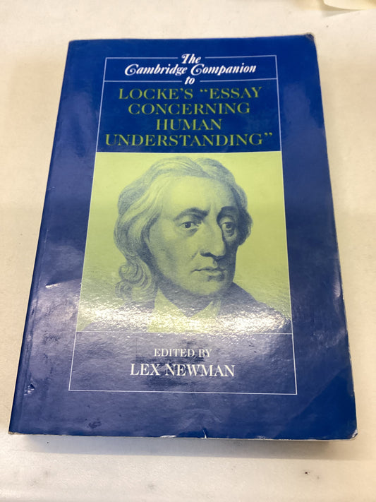 The Cambridge Companion to Locke's "Essay Concerning Human Understanding"