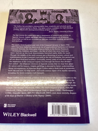 Caliphs and Kings Spain 796-1031 A History of Spain Roger Collins