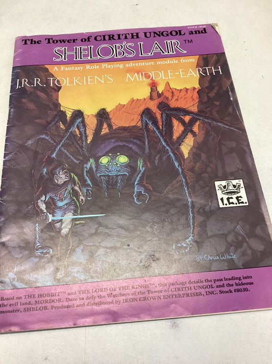 The Tower of Cirith Ungol and Shelob's Lair A Fantasy Role Playing Adventure Module From J R R Tolkin's Middle Earth