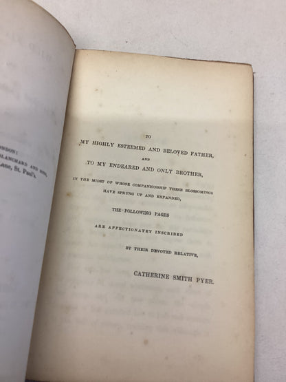 Wild Flowers or Poetic Gleanings from Natural Objects By C S Pyer John Snow 1844 Dedication By Author
