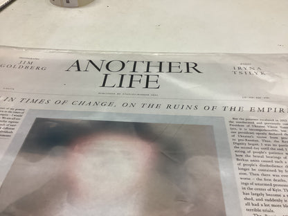 Another life Photographs Jim Goldberg Words Iryna Published By Stanley/Barker 2022