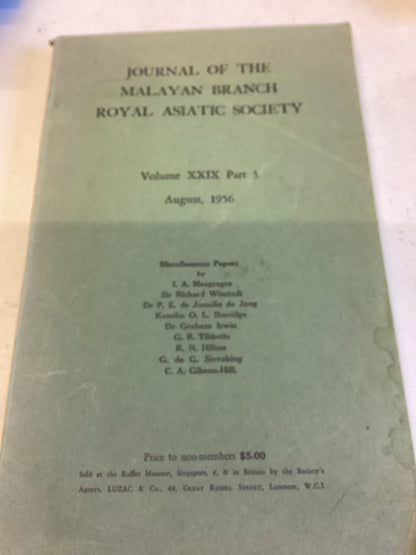 Journal of The Malayan Branch Royal Asiatic Society Volume XXIX Part 3 August 1956