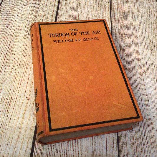 The Terror of the Air by William Le Queux (1929) Herbert Jenkins
