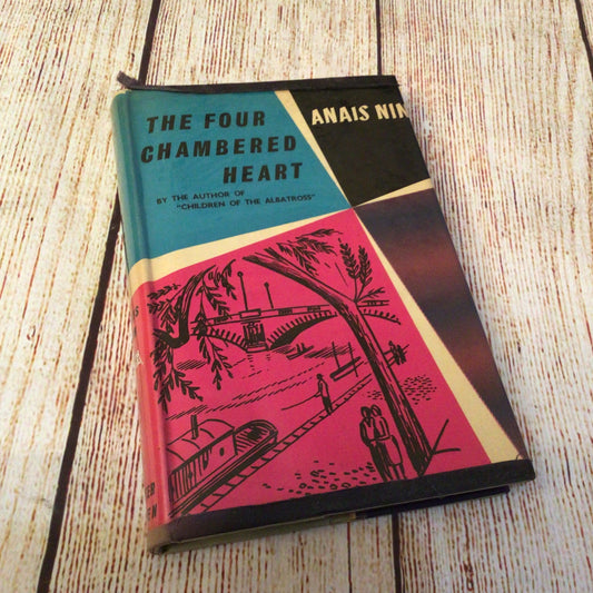 The Four-Chambered Heart by Anaïs Nin (1959)