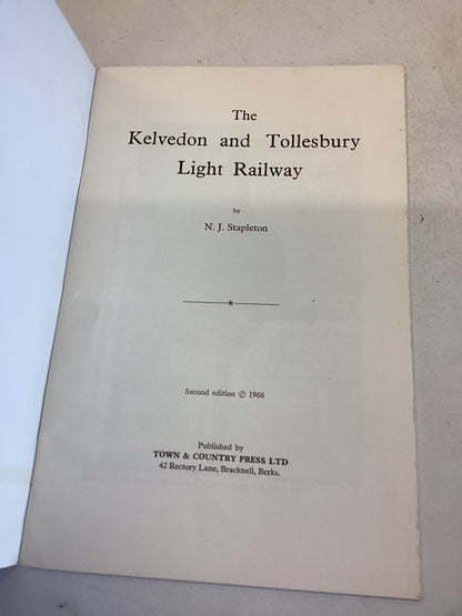 The Kelvedon and Tollesbury Light Railway N J Stapleton Second Edition