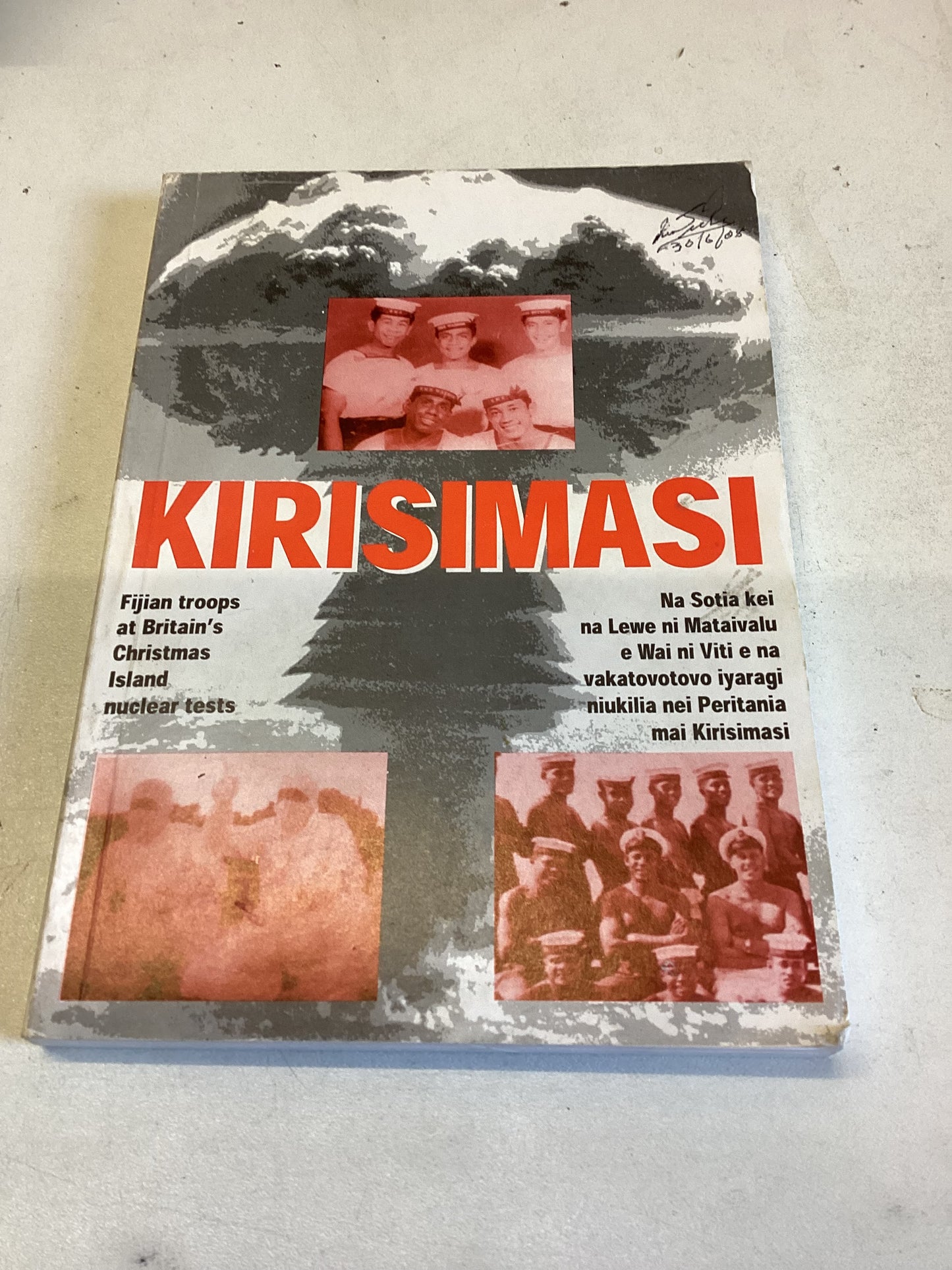 Kirisimasi Figian Troops at Britian's Christmas Island Nuclear Tests