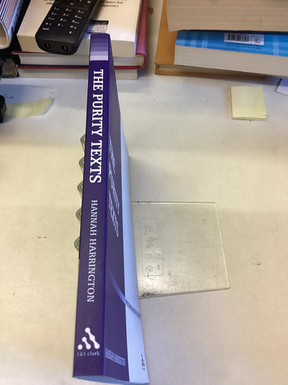 The Purity Texts Companion to The Qumran Scrolls Hannah Harrington  T  T Clark Biblical Studies