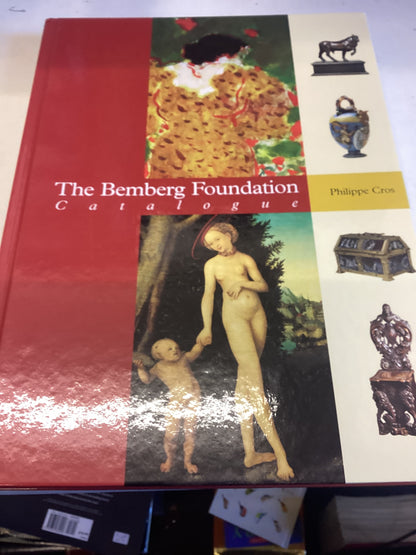 The Bemberg Foundation Catalogue Hotel D'Assezat Toulouse Philippe Cros