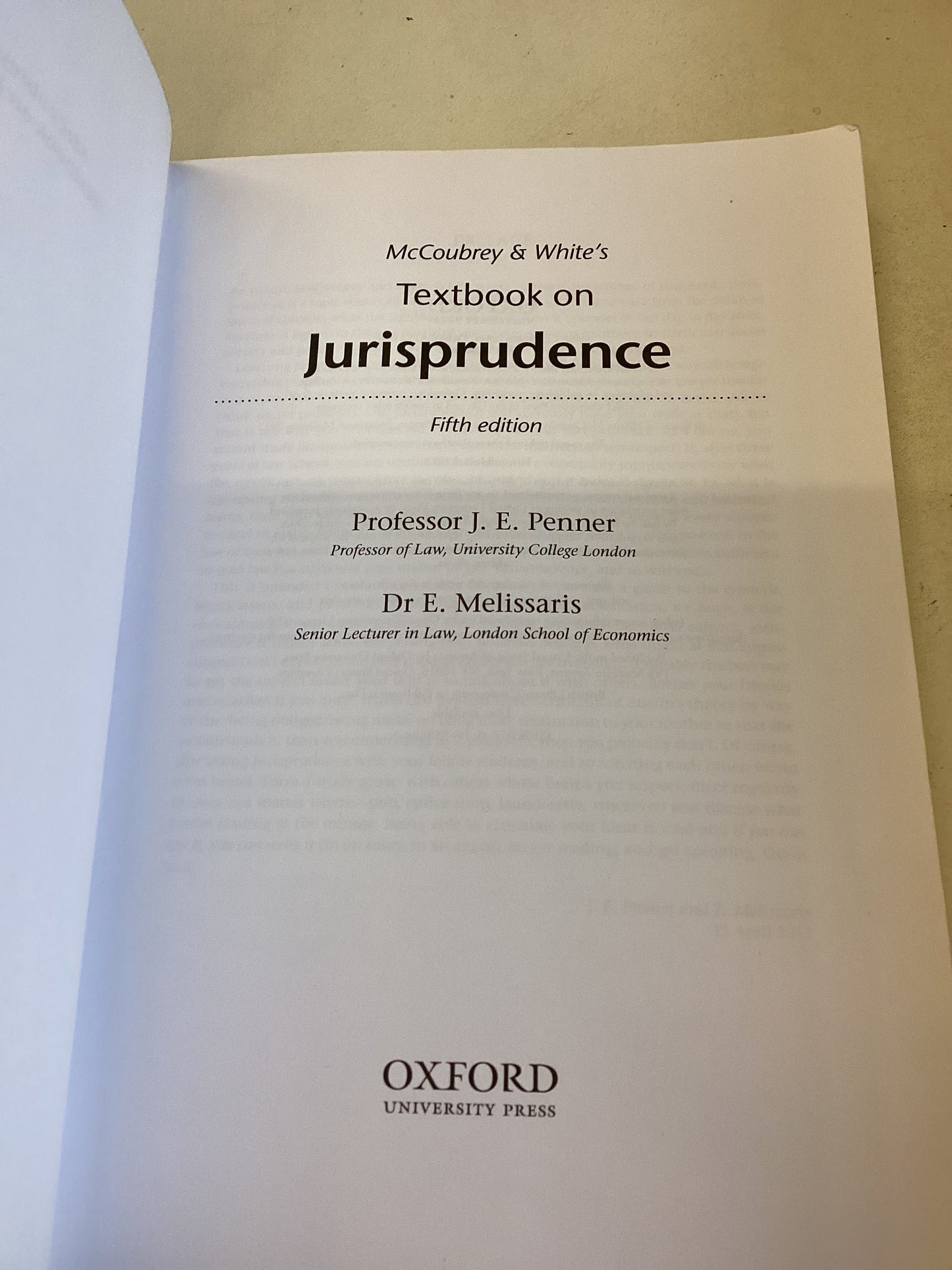 McCoubrey & White's Textbook on Jurisprudence  5th Edition J E Penner E Melissaris