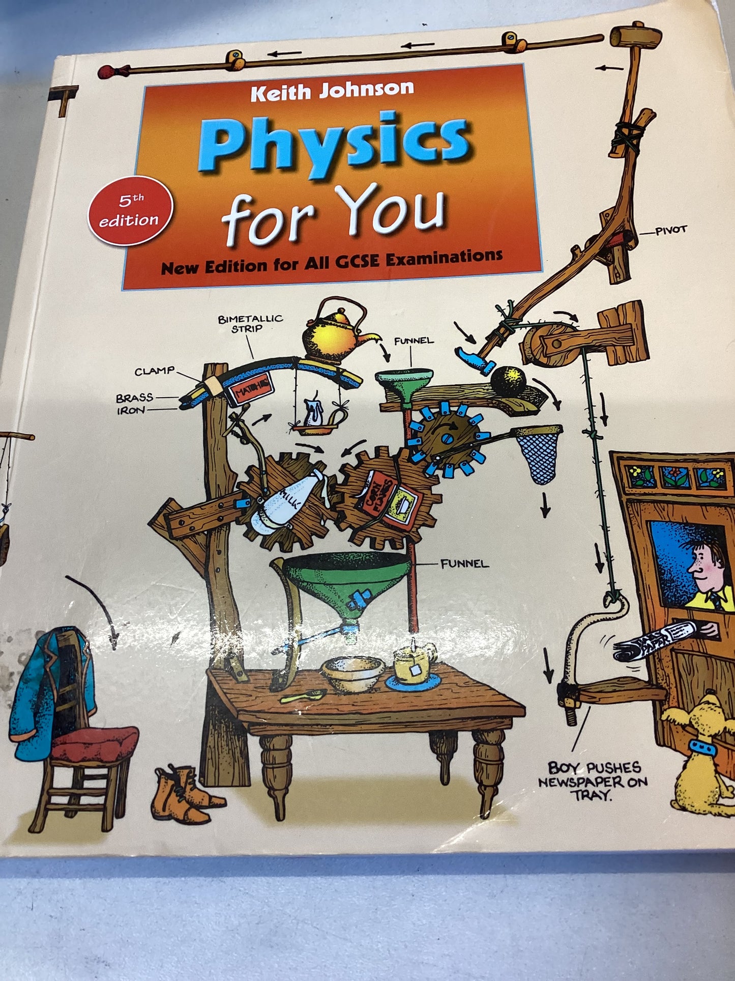 Physics for You New Edition for All GCSE Examinations 5th Edition  Keith Johnston