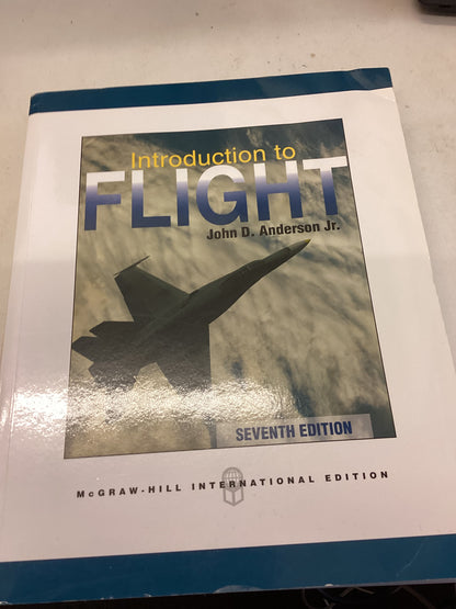Introduction To Flight John D Anderson Jr Seventh Edition