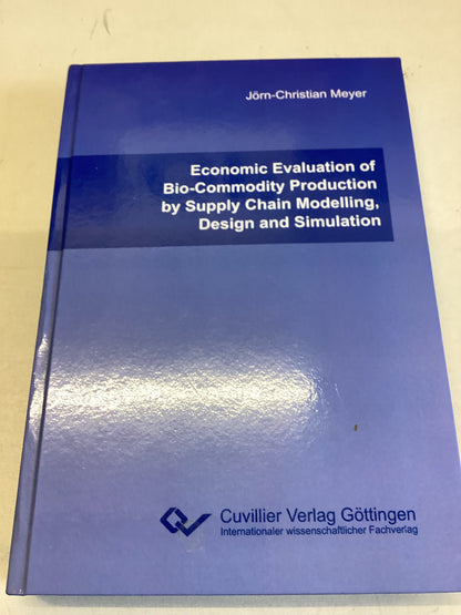 Economic Evaluation of Bio-Community Production by Supply Chain Modelling, Design and Simulation