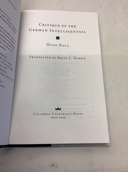 Critique of The German Intelligentsia Hugo Ball