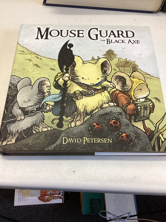 Mouse Guard The Black Axe David Petersen