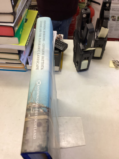 Expanding Horizons Giovanni Battista Lusieri and The Panoramic Landscape Adam Weston-Lewis