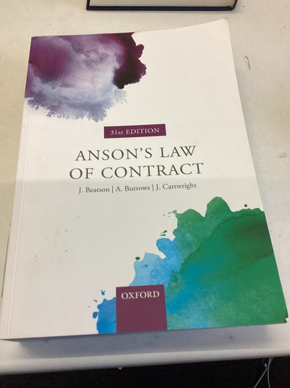 Anson's Law of Contract 31st Edition J Beatson A Burrows J Cartwright