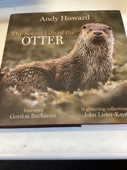 The Secret Life of the Otter Andy Howard