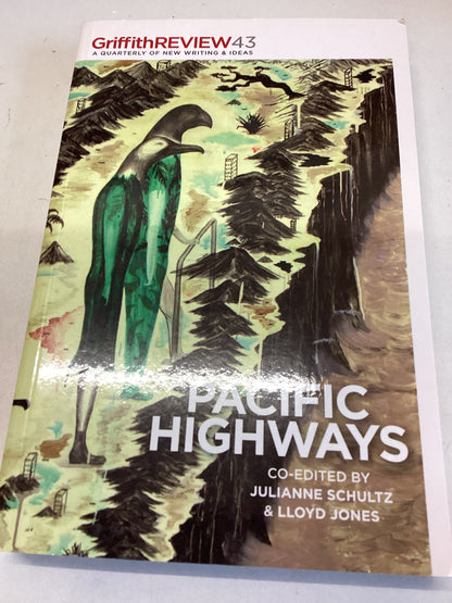 Pacific Highways Griffith Review 43