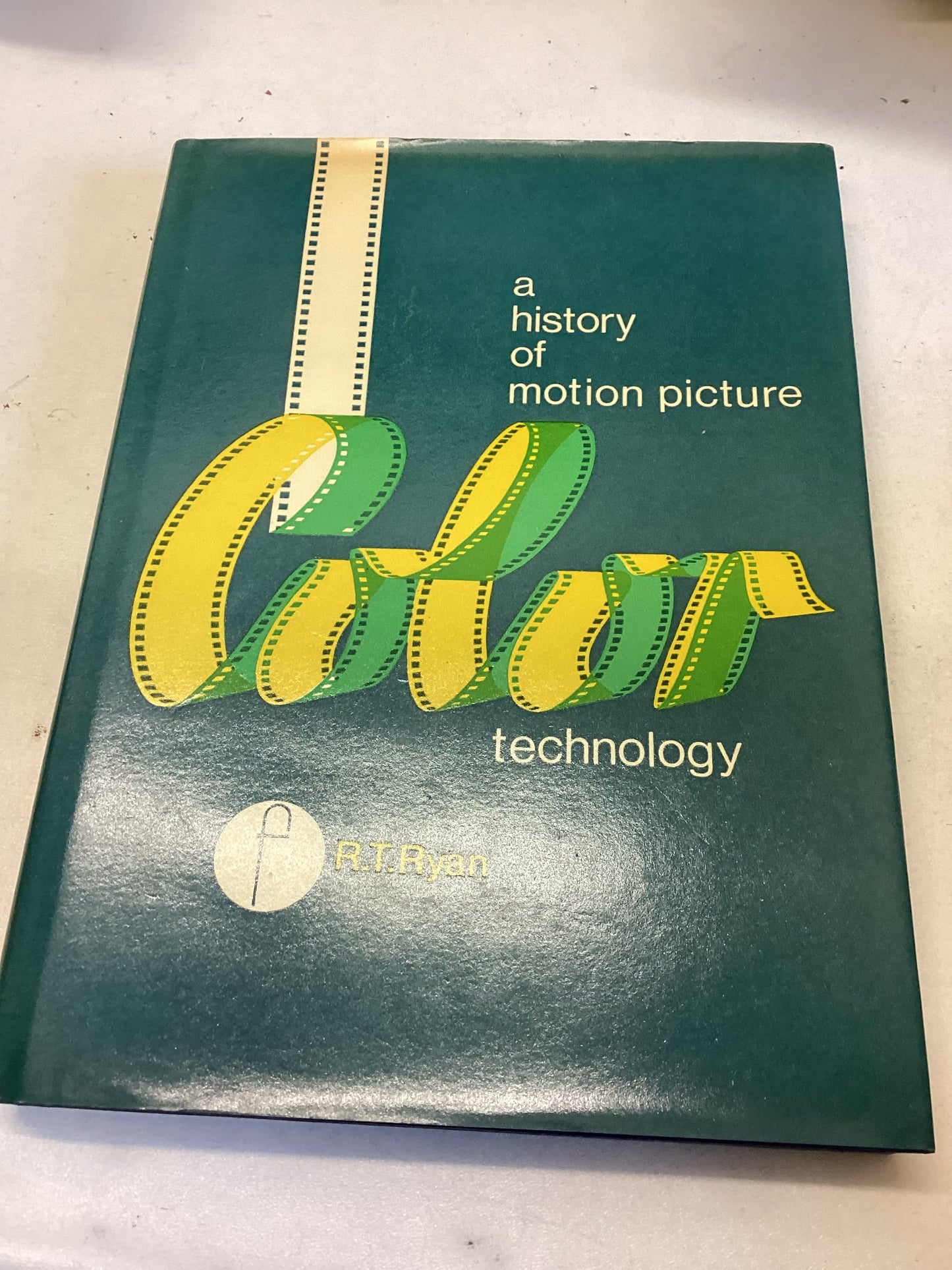 A History of Motion Picture Colour Technology R T Ryan