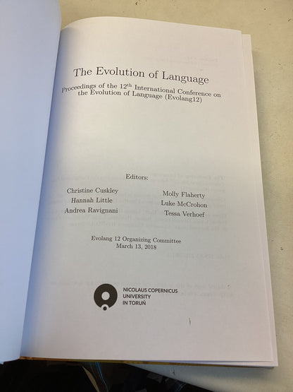 The Evolution of Language Proceedings of the 12th International Conference Torun Poland 2018